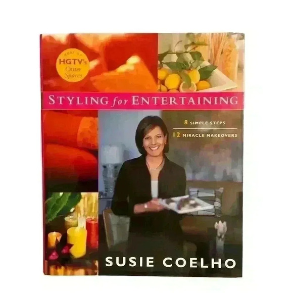 Other - Styling for Entertaining by Susie Coelho Hardcover Illustrated Book